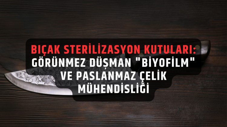 Bıçak Sterilizasyon Kutuları